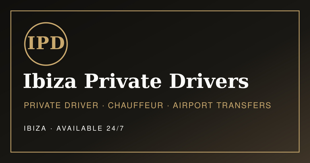 Ibiza Private Drivers